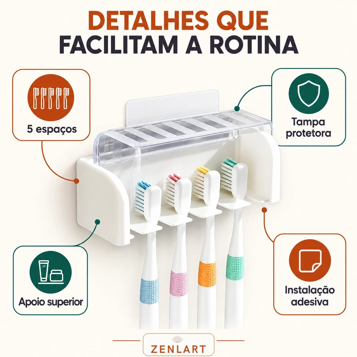 Diferenciais do suporte porta escova Zenlart com cinco espaços e tampa protetora